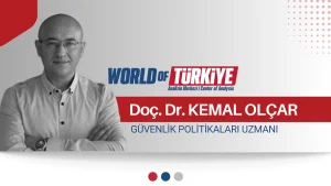Doç. Dr. Kemal OLÇAR – 27 Mayıs 2025   Türkiye’nin