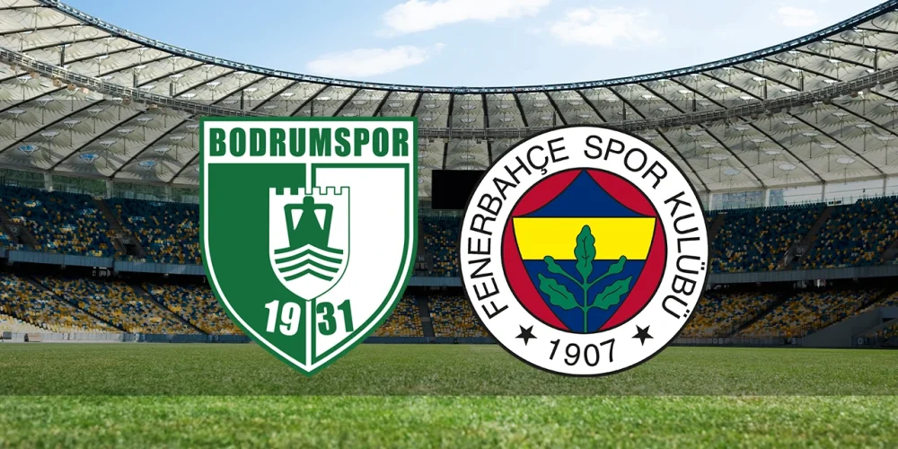 bodrum fenerbahçe süper lig