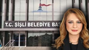 İstanbul Büyükşehir Belediyesi’ne yönelik başlatılan soruşturma kapsamında adı geçen Şişli