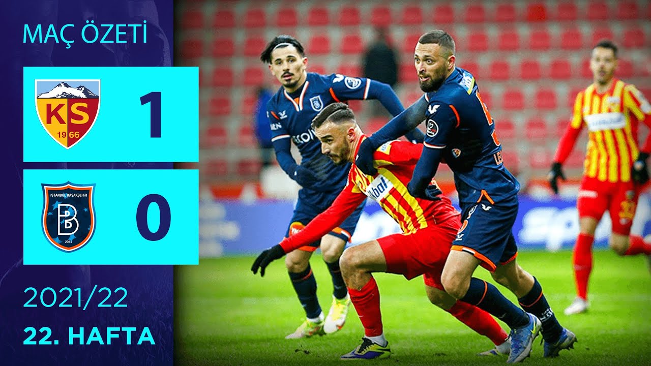 Kayserispor – Başakşehir maçı kaç kaç bitti? Süper Lig’in 27.