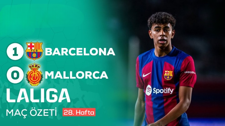 Barcelona - Mallorca: 1-0 (Maç Özeti)
