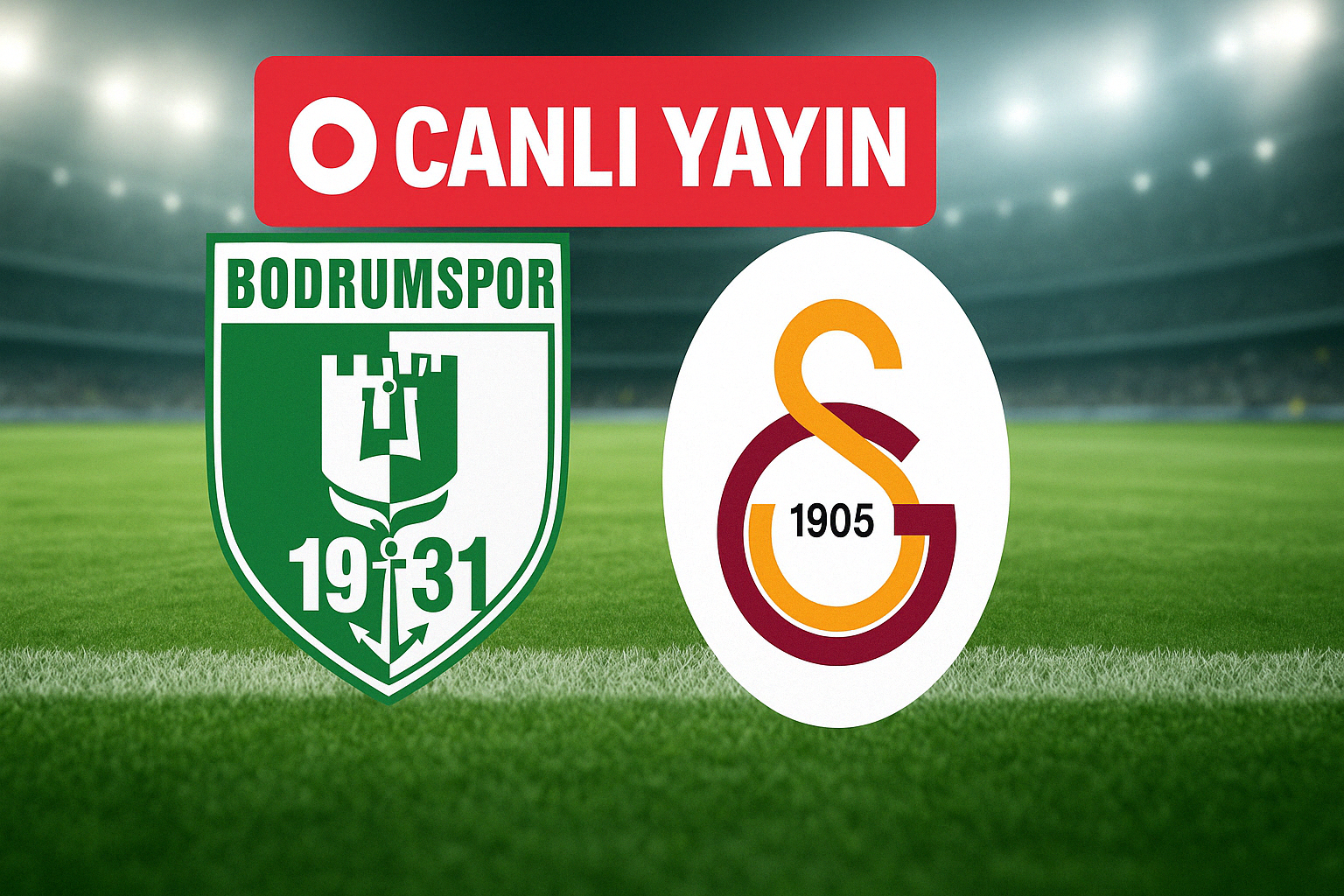 BEIN SPORTS Galatasaray-Bodrumspor MAÇI CANLI İZLE | 18 Nisan 2025