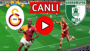 Bodrumspor Galatasaray Canlı Şifresiz Donmadan İzle! Bodrumspor GS Bein Sports