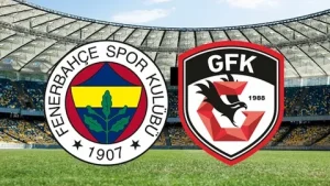 Süper Lig’in 33. haftasında Gaziantep FK ile Fenerbahçe karşı karşıya