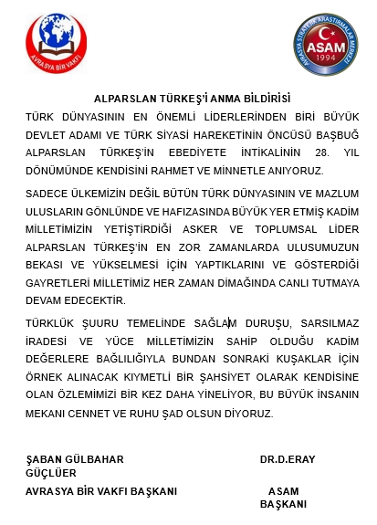 Avrasya Bir Vakfı ve ASAM'dan Alparslan Türkeş İçin Anma Mesajı