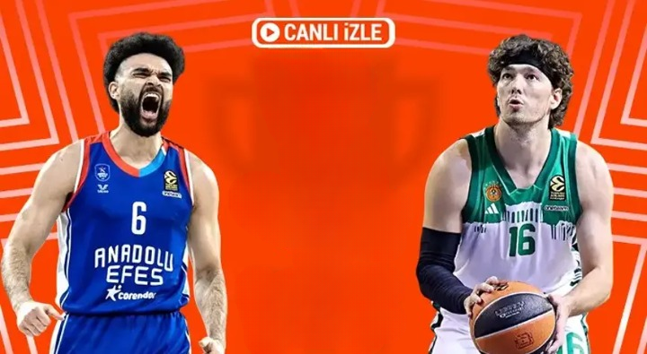 CANLI HD İZLE Panathinaikos Aktor–Anadolu Efes Maçı | Taraftarium24, Justin TV, Selçuk Sports, S Sport 2 Canlı İzle Şifresiz