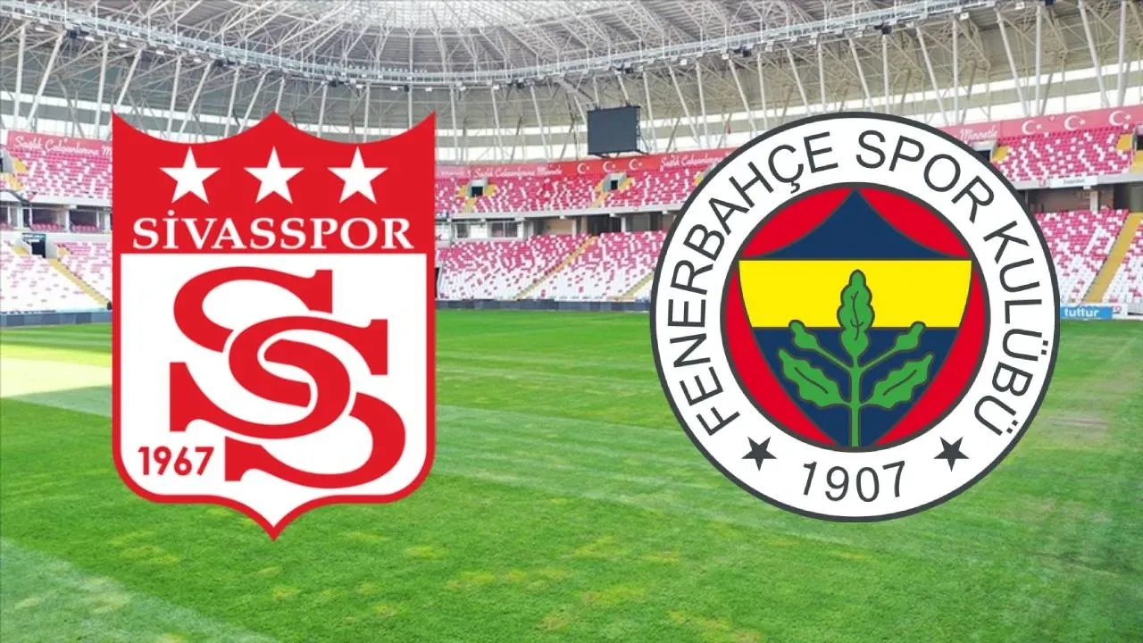 Süper Lig’in 31. haftasında Fenerbahçe, deplasmanda Sivasspor ile karşılaşacak. Ligin