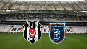 Trendyol Süper Lig’in 31. haftasında Beşiktaş, Dolmabahçe’de RAMS Başakşehir’i konuk