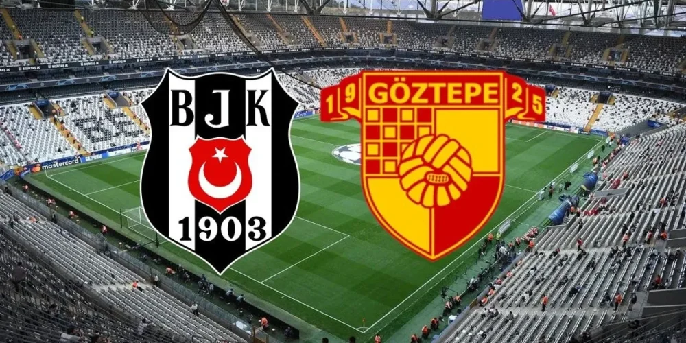 beşiktaş-göztepe