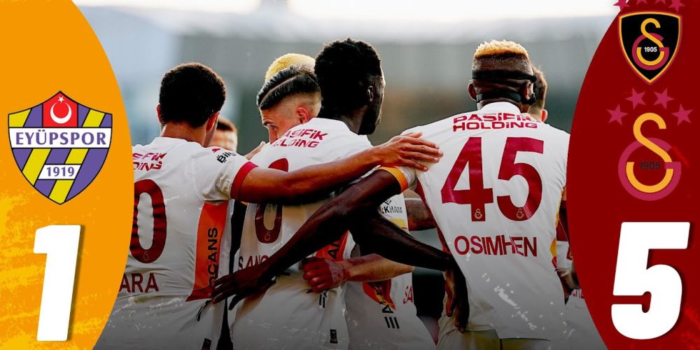 Eyüpspor 1-5 Galatasaray | Aslan Yıldızlarıyla Şov Yaptı