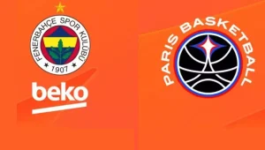Fenerbahçe Beko - Paris Basketbol maçı ne zaman? 22 Nisan