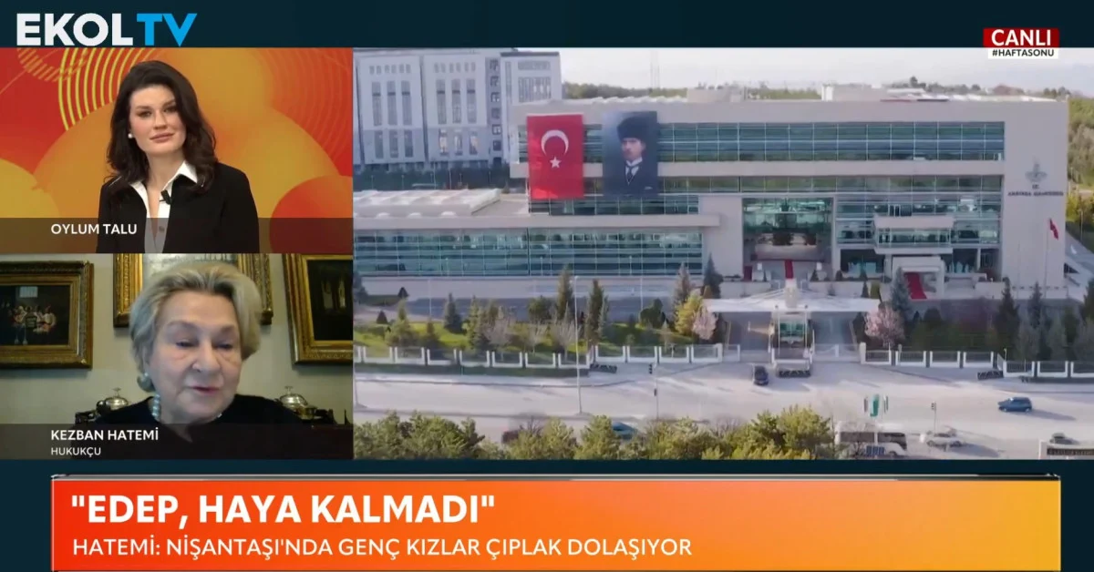 Kezban Hatemi'den Toplumsal Uyarı: "Nişantaşı'nda Gençler İç Çamaşırıyla Dolaşıyor"