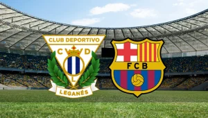 Leganes Barcelona maçı ne zaman, saat kaçta ve hangi kanalda?