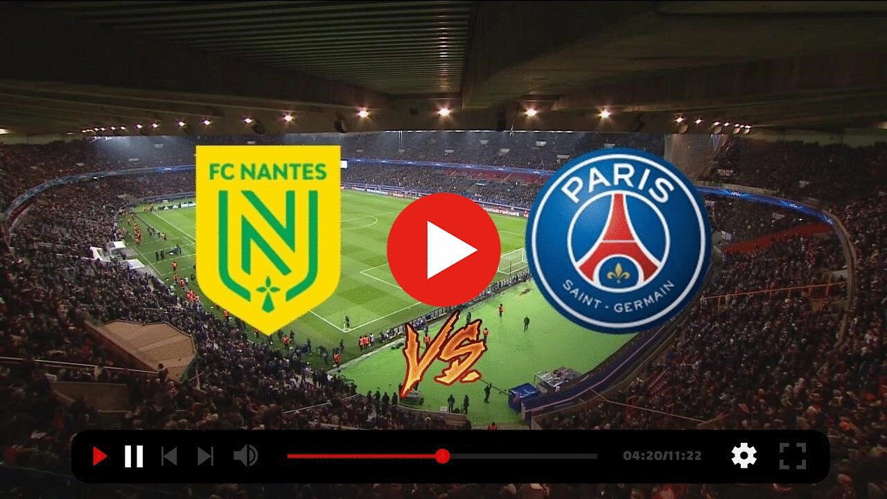 Nantes PSG maçı saat kaçta