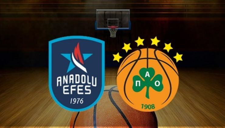 Panathinaikos Anadolu Efes maçı ne zaman