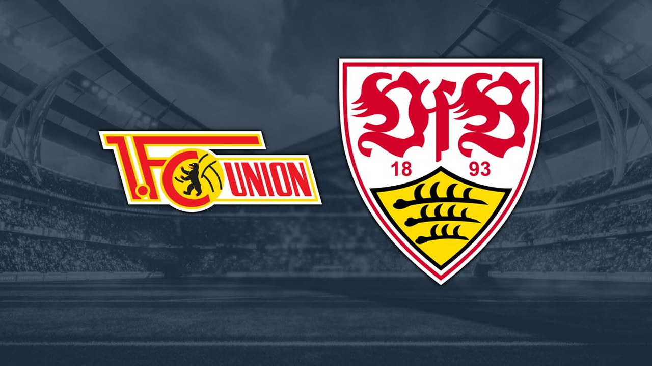 Union Berlin Stuttgart maçı saat kaçta