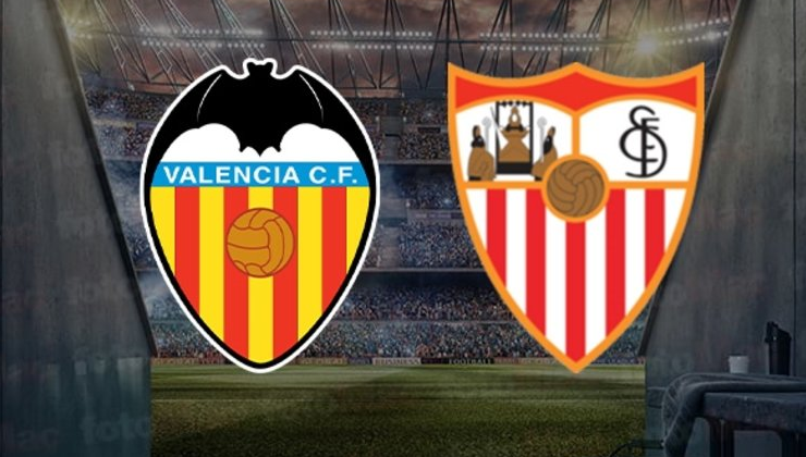 Valencia Sevilla maçı saat kaçta?
