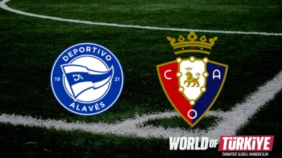Alaves - Osasuna maçı ne zaman, hangi kanalda? İspanya La