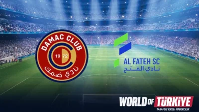 Damac FC - Al Fateh maçı ne zaman, saat kaçta