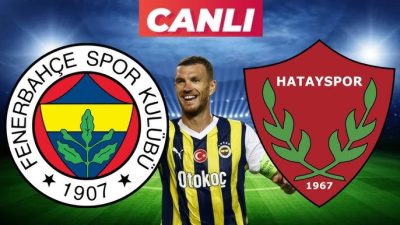 Hatayspor - Fenerbahçe maçı bu akşam Süper Lig’in 37. haftasında
