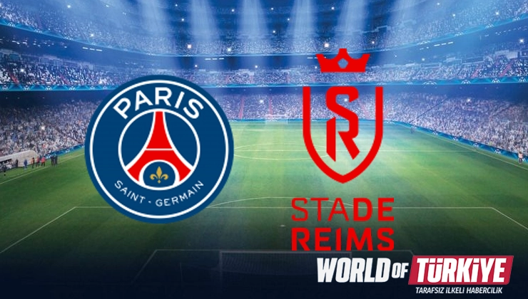 Paris Saint Germain - Reims maçı canlı yayın bilgisi! Fransa