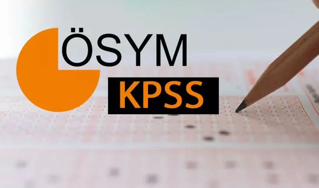 Lise KPSS ne zaman yapılacak? 2025 yılında Ortaöğretim KPSS olacak