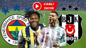 Taraftarium24 CANLI İZLE Fenerbahçe – Beşiktaş | 4 Mayıs 2025