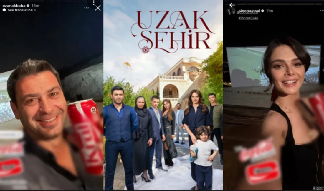 Uzak Şehir dizisinde Coca Cola’nın reklamı büyük tepki topladı. İsrail’in