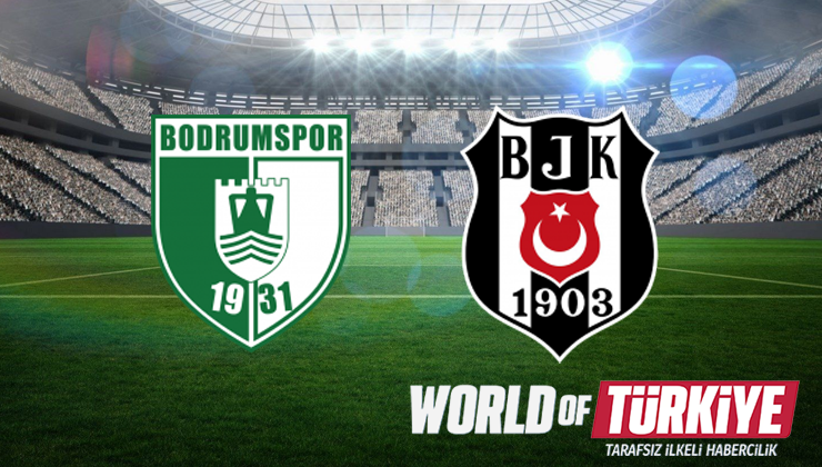 Bodrum FK - Beşiktaş maçı 1 Haziran 2025’te saat 19:00’da