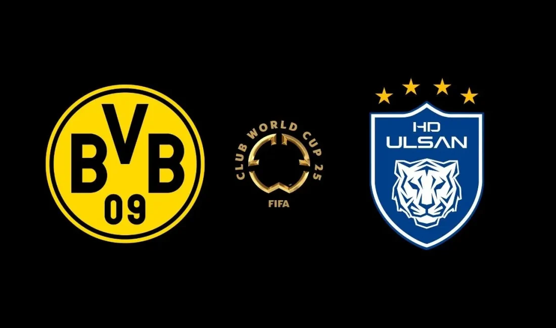 Borussia Dortmund - Ulsan HD FC maçı 25 Haziran 2025’te