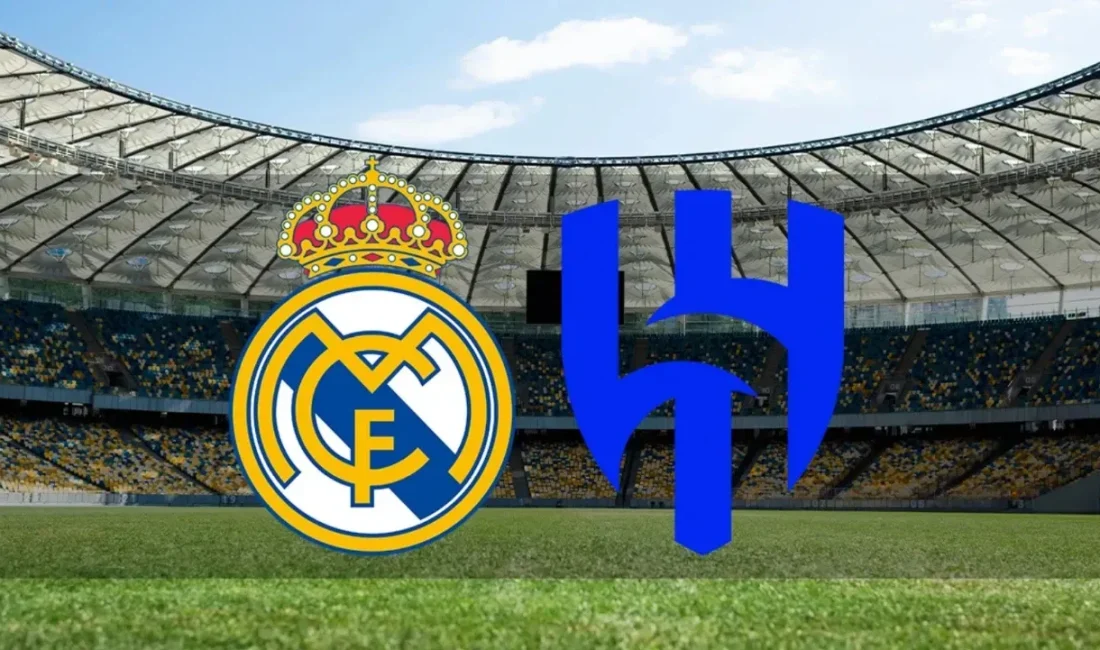 Real Madrid – Al Hilal maçı ne zaman, saat kaçta