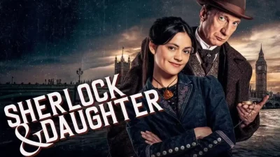 Sherlock and Daughter 2. sezon haberi burada! Dizinin yeni sezon