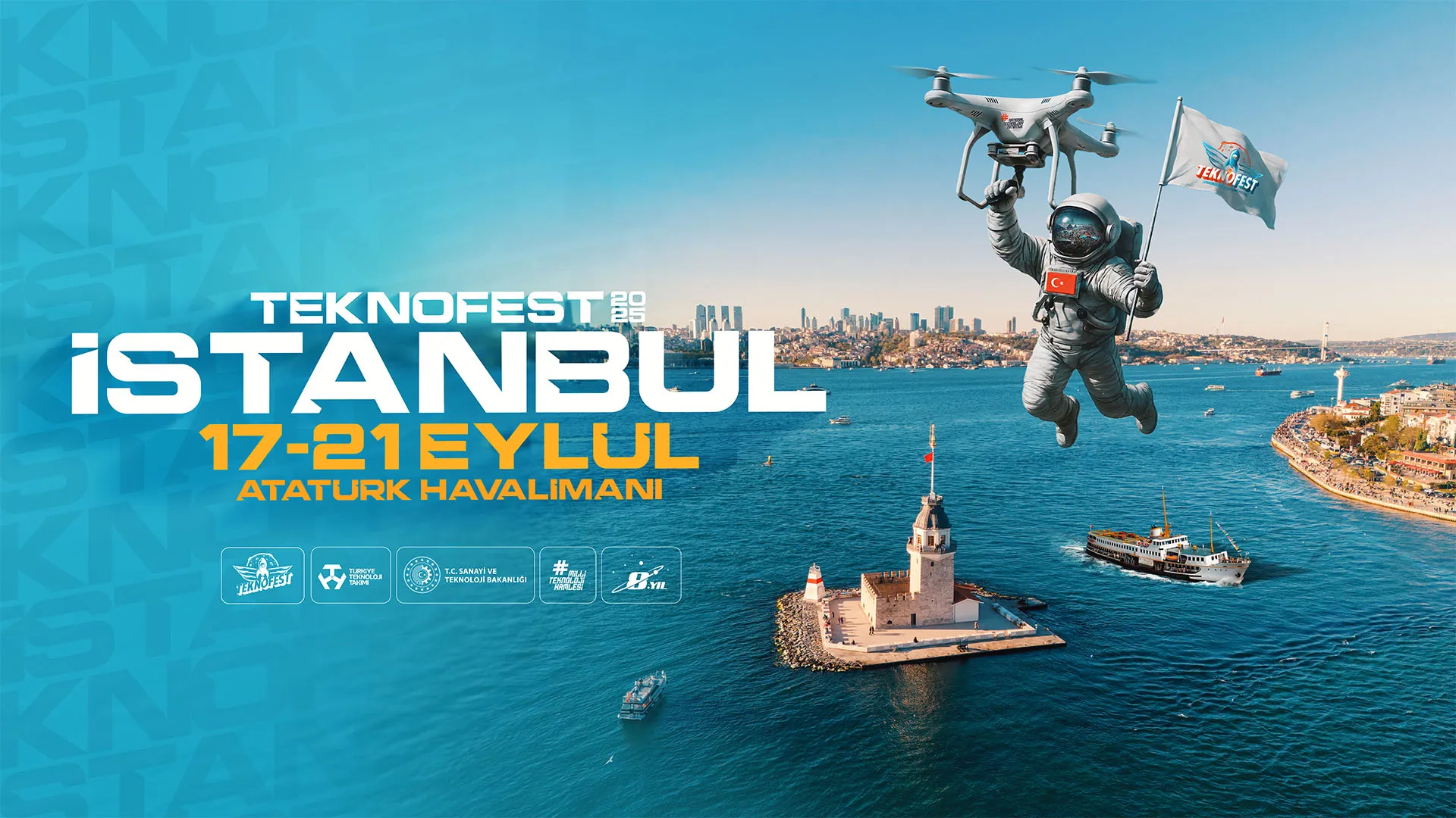 TEKNOFEST İstanbul Ne Zaman? 2025’ün En Büyük Teknoloji Şöleni Başlıyor