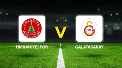 12 Temmuz 2025 Ümraniyespor - Galatasaray maçı canlı izleme ekranı