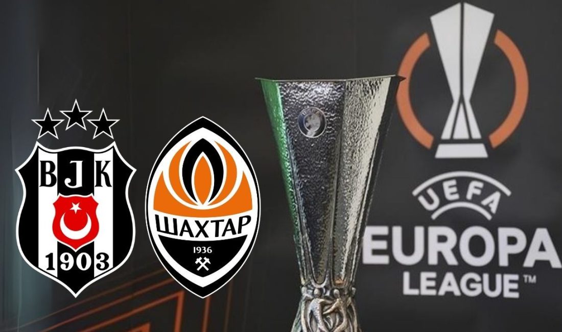 Beşiktaş–Shakhtar Donetsk maçı ne zaman, saat kaçta, hangi kanalda? 24