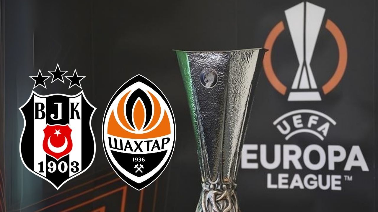 Beşiktaş–Shakhtar Donetsk maçı ne zaman, saat kaçta, hangi kanalda? 24