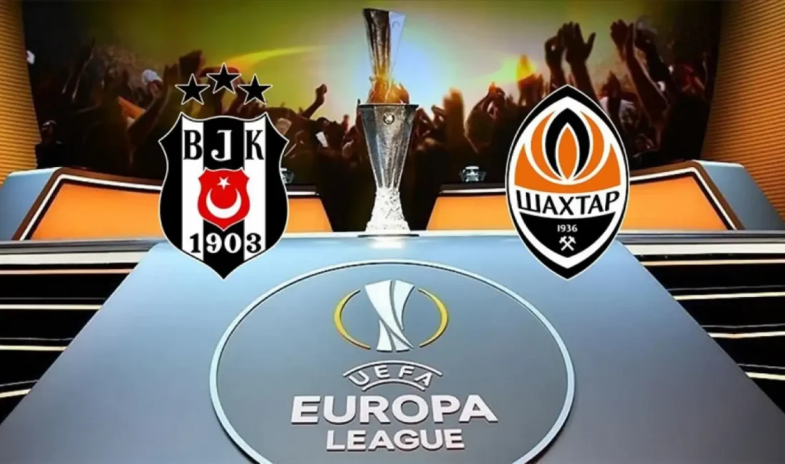 SEO Meta Açıklama: Beşiktaş - Shakhtar Donetsk maçı ne zaman,