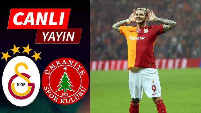 Ümraniyespor - Galatasaray maçı canlı izle linki var mı? S