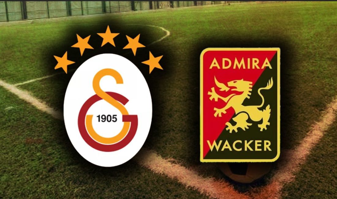 Galatasaray - Admira Wacker hazırlık maçı ne zaman, saat kaçta,
