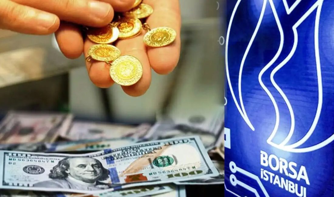 Altın ve borsada yükseliş hızla devam ediyor. Yatırımcıların dikkatini çeken
