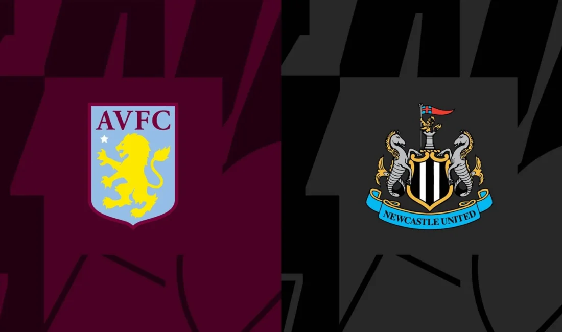 Aston Villa - Newcastle United maçı ne zaman, hangi kanalda?