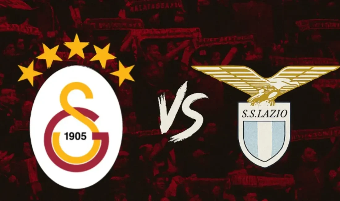 Galatasaray-Lazio maçı ne zaman, saat kaçta, hangi kanalda? Tüm detaylar,