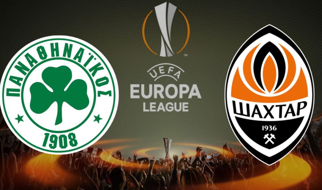 Panathinaikos – Shakhtar Donetsk maçı ne zaman, saat kaçta ve