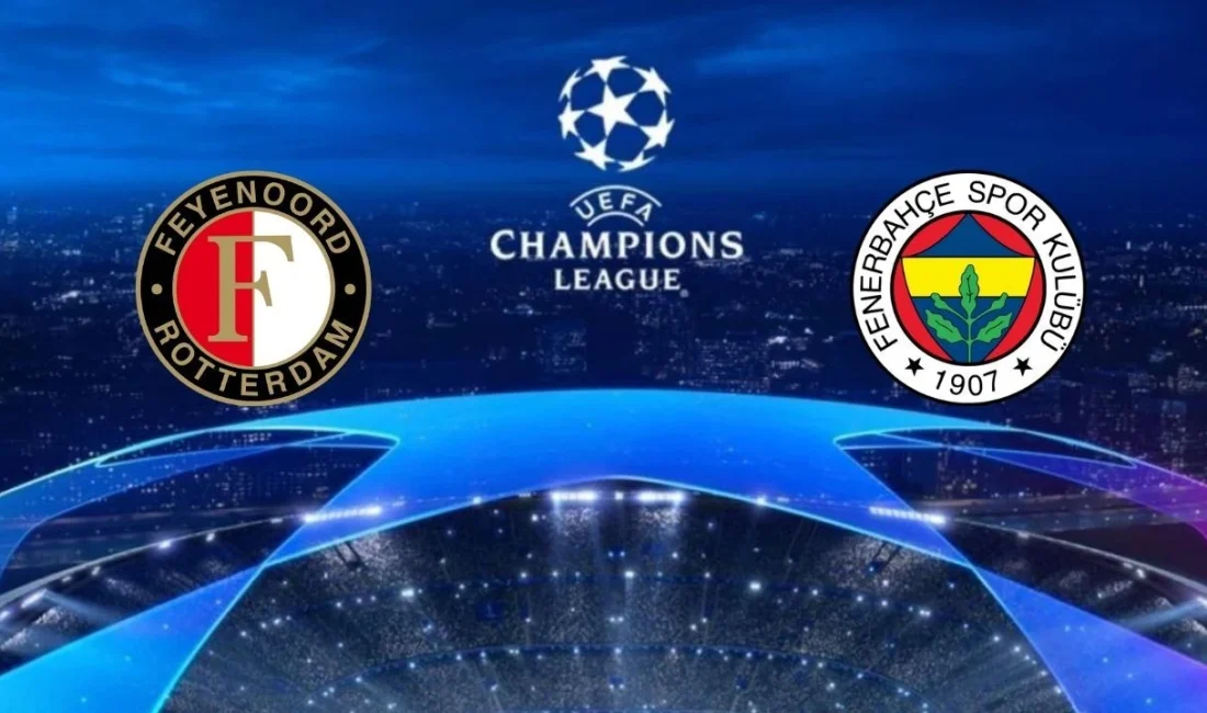 Fenerbahçe-Feyenoord rövanş maçı, UEFA Şampiyonlar Ligi 3. ön eleme turunda