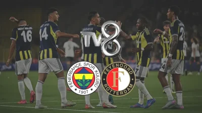 Fenerbahçe – Feyenoord maçı bu akşam TV8 şifresiz canlı yayın