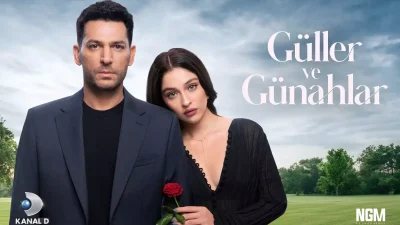 Güller ve Günahlar dizisi Eylül 2025’te Kanal D’de başlıyor! Murat