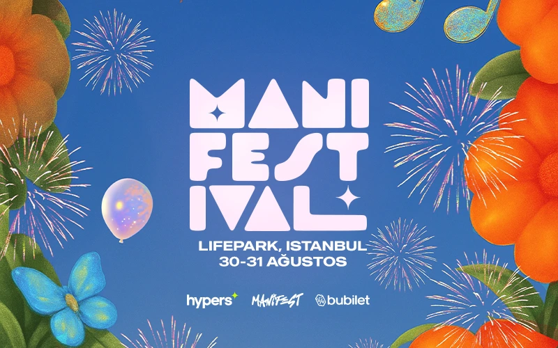 Manifestival 2025 bilet fiyatı, konser tarihi ve yeri belli oldu.