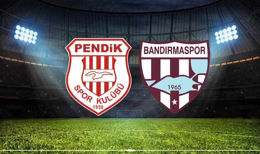 Pendikspor - Bandırmaspor maçı ne zaman, saat kaçta ve hangi