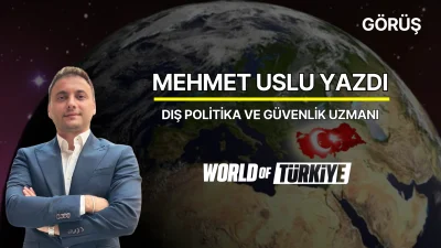 Dış Politika ve Güvenlik Uzmanı – Mehmet Uslu – 19