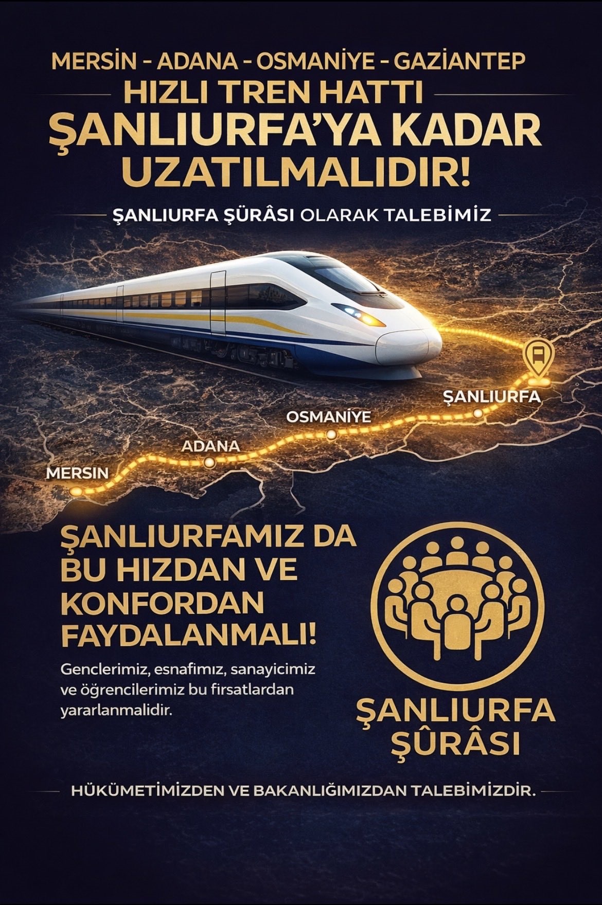 Şanlıurfa Şûrâsı’ndan Ankara'ya Hızlı Tren çağrısı